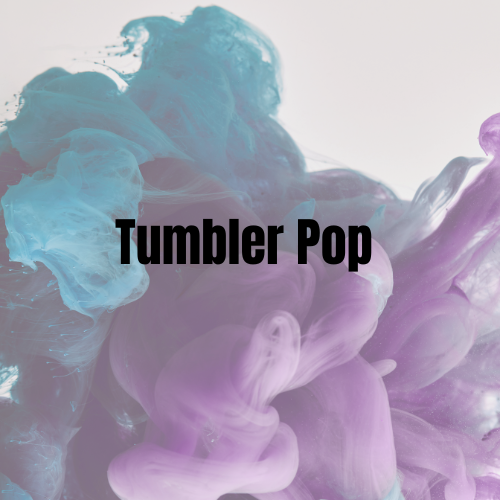 Tumbler Pop